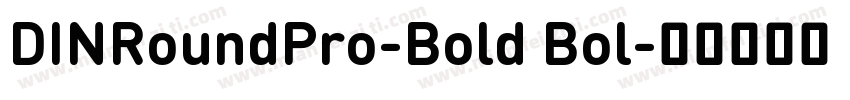 DINRoundPro-Bold Bol字体转换